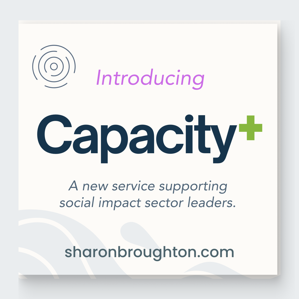 Introducing Capacity+